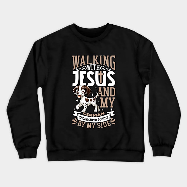 Jesus and dog - German Shorthaired Pointer Crewneck Sweatshirt by Modern Medieval Design